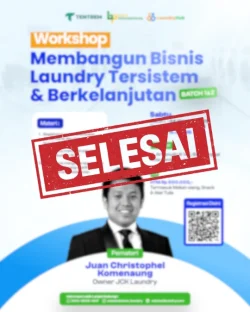 Workshop Membangun Bisnis Laundry Tersistem & Berkelanjutan